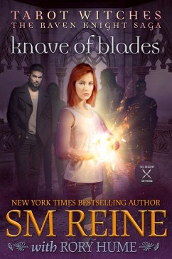 Knave of Blades (Tarot Witches: The Raven Knights Saga, #1) (eBook, ePUB) - Reine, Sm; Hume, Rory