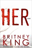 HER: A Psychological Thriller (eBook, ePUB)