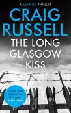 The Long Glasgow Kiss (eBook, ePUB)
