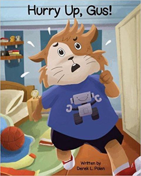 Hurry Up, Gus! (eBook, ePUB) Hurry Up, Gus! (eBook, ePUB)