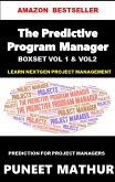 The Predictive Program Manager Boxset Vol 1 Vol 2 (eBook, ePUB)