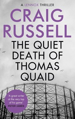 The Quiet Death of Thomas Quaid (eBook, ePUB) - Russell, Craig