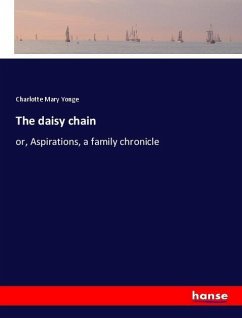 The daisy chain - Yonge, Charlotte Mary