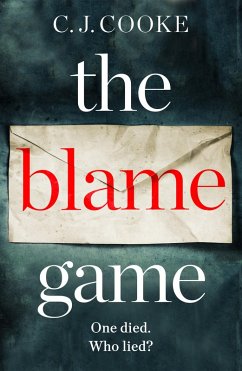 The Blame Game (eBook, ePUB) - Cooke, C. J.
