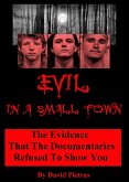 Evil in a Small Town (eBook, ePUB)