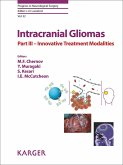 Intracranial Gliomas Part III - Innovative Treatment Modalities (eBook, ePUB)