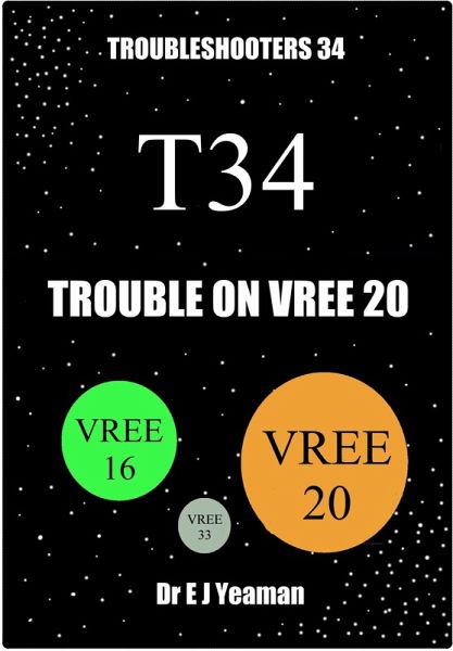 Trouble on Vree 20 (Troubleshooters 34) (eBook, ePUB)
