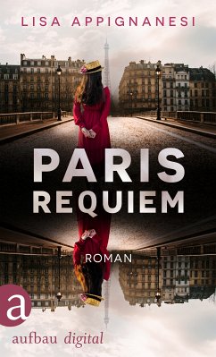 Paris Requiem (eBook, ePUB) - Appignanesi, Lisa