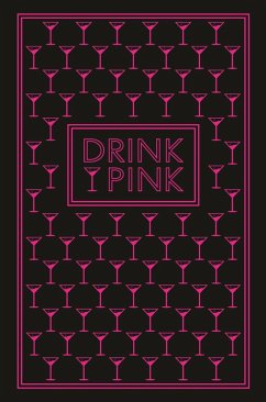 Drink Pink (eBook, ePUB) - Pyramid Drink Pink (eBook, ePUB) - Pyramid
