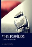 Vivencias oniricas y otros cuentos (eBook, ePUB)