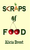 Scraps of Food (eBook, ePUB)