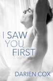 I Saw You First (eBook, ePUB)