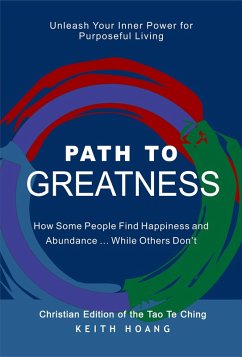 Cover Path To Greatness: Christian Edition of the Tao Te Ching (eBook, ePUB)