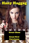 Great Chess: Great New Caro-kann (eBook, ePUB)
