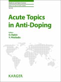 Acute Topics in Anti-Doping (eBook, ePUB) Acute Topics in Anti-Doping (eBook, ePUB)