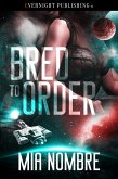 Bred to Order (eBook, ePUB)