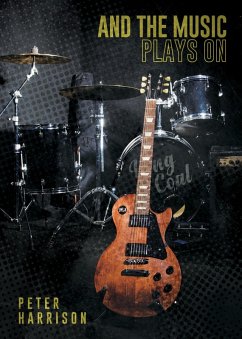Cover And the Music Plays On (eBook, ePUB)