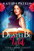 Death Be Told (eBook, ePUB) Death Be Told (eBook, ePUB)