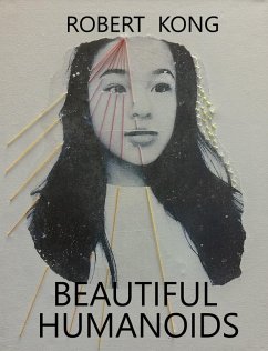 Cover Beautiful Humanoids (eBook, ePUB)