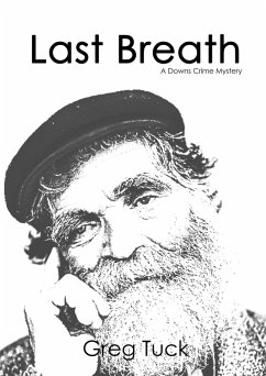 Last Breath (Downs Crime Mysteries, #1) (eBook, ePUB) - Tuck, Greg