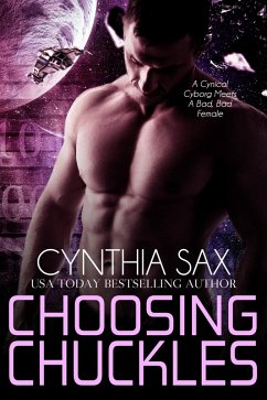 Cover Choosing Chuckles (Cyborg Space Exploration, #1) (eBook, ePUB)