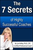 7 Secrets of Highly Successful Coaches (eBook, ePUB)