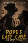 Pope's Last Case and Other Stories (eBook, ePUB)