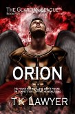 Orion: Book Five - The Guardian League (eBook, ePUB)