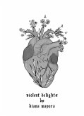 Violent Delights (eBook, ePUB)
