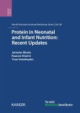Protein in Neonatal and Infant Nutrition: Recent Updates (eBook, ePUB)