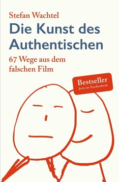 Die Kunst des Authentischen (eBook, ePUB) - Wachtel, Stefan