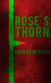 Rose's Thorn (eBook, ePUB)