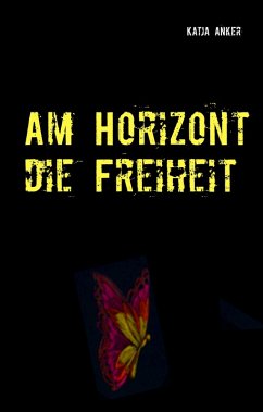 Cover Am Horizont die Freiheit (eBook, ePUB)