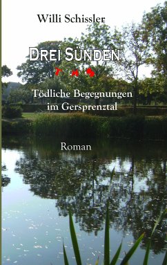 Drei Sünden (eBook, ePUB) - Spandl, Liliane; Schissler, Willi