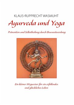 Ayurveda und Yoga (eBook, ePUB) - Wasmuht, Klaus-Rupprecht