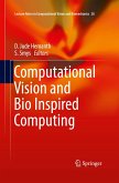 Computational Vision and Bio Inspired Computing