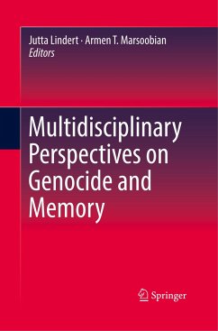 Multidisciplinary Perspectives on Genocide and Memory