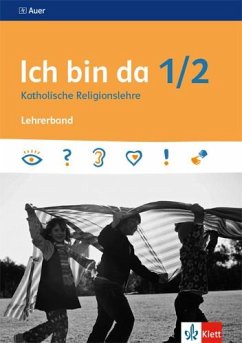 Cover Ich bin da 1/2. Lehrerband Klasse 1/2