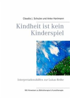 Kindheit ist kein Kinderspiel