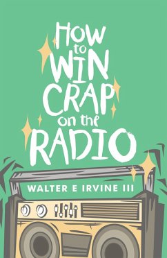 Cover How to Win Crap on the Radio (eBook, ePUB)