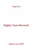 Eighty Years Revised (eBook, ePUB)