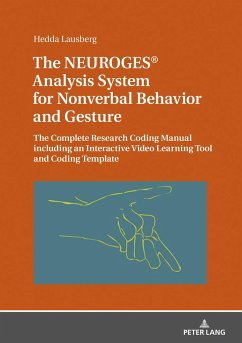 The NEUROGES® Analysis System for Nonverbal Behavior and Gesture - Lausberg, Hedda