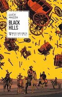 Black Hills (eBook, ePUB) - Mazza, Luca