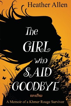 The Girl Who Said Goodbye (eBook, ePUB) - Allen, Heather