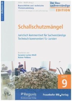 Schallschutzmängel / Baurechtliche und -technische Themensammlung 9 - Pohlenz, Rainer;Locher-Weiß, Susanne