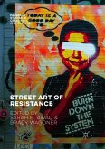 Street Art of Resistance