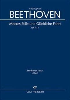 Meeres Stille und Glückliche Fahrt (Klavierauszug) - Beethoven, Ludwig van