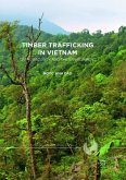 Timber Trafficking in Vietnam
