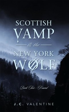 Scottish Vamp & the New York Wolf (eBook, ePUB)