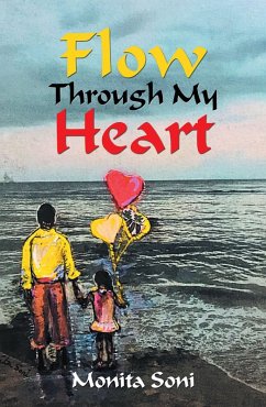 Flow Through My Heart (eBook, ePUB)